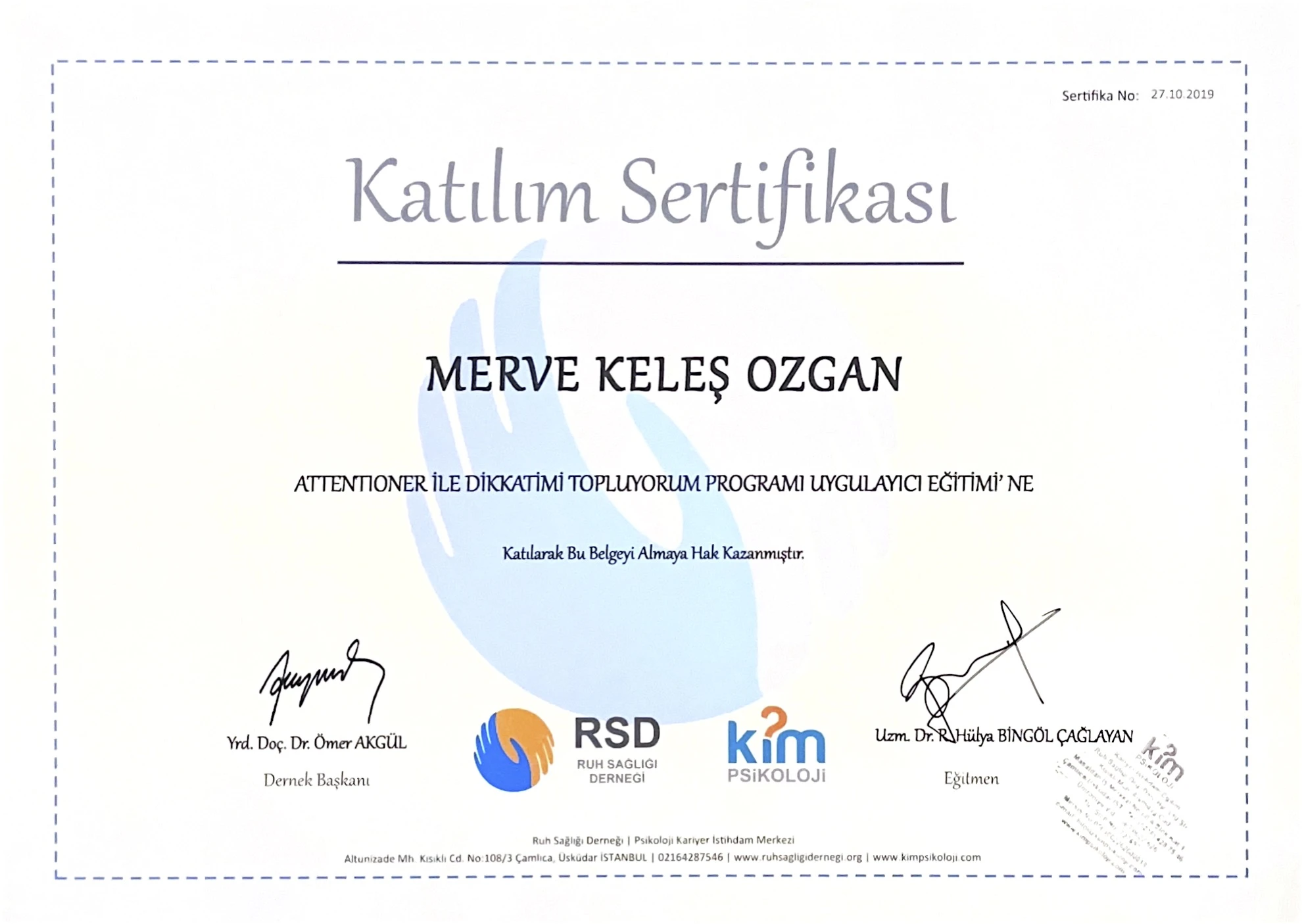 Attentioner Dikkatimi Topluyorum Programı Uygulayıcı Eğitimi Sertifikası 2019